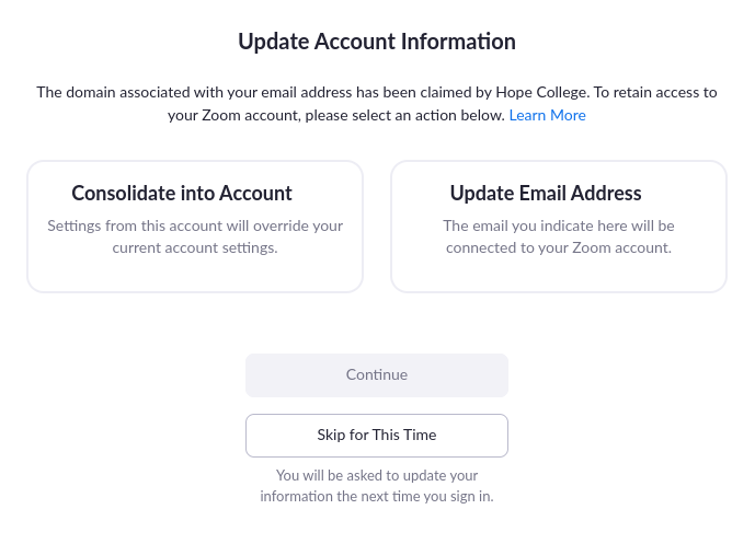 A screenshot of the "Update Account Information" screen that the user sees when logging into Zoom, and the option to either "Consolidate into Account" or "Update Email Address"